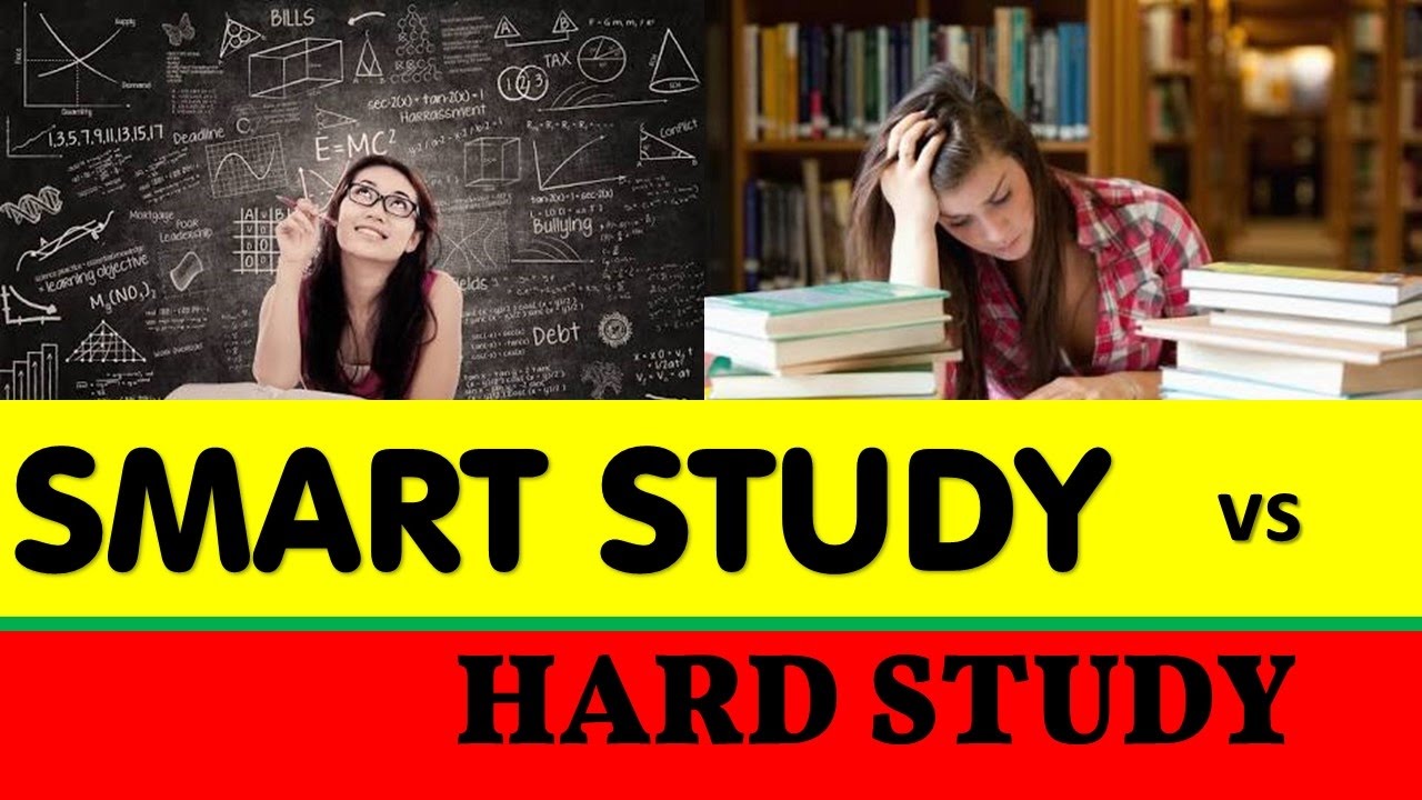 Smart Study vs Hard Study