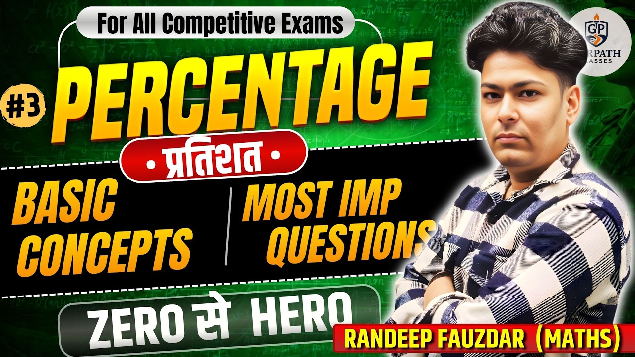 PERCENTAGE Full Chapter | Basic to Advanced | SSC | Bank | Railway | ZERO से HERO