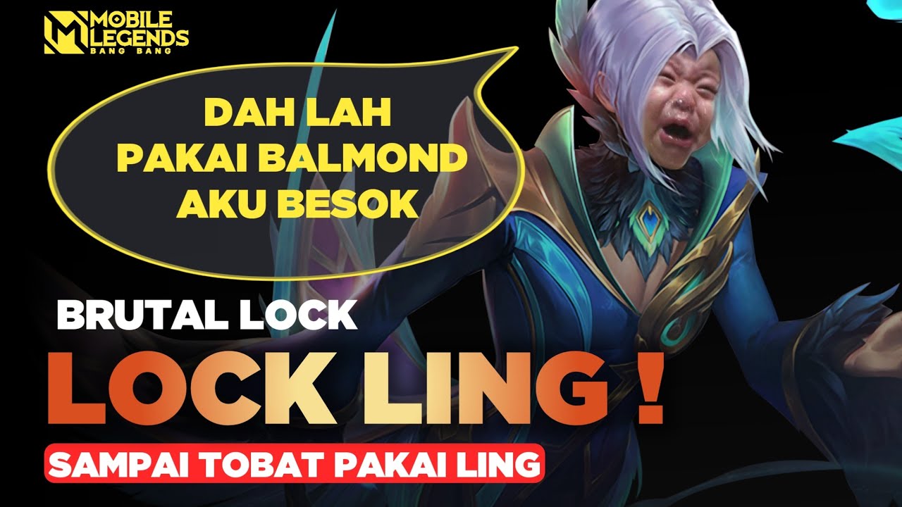 Lock Ling Sang Pelompat! Incar Sampai Tobat Pakai Ling!