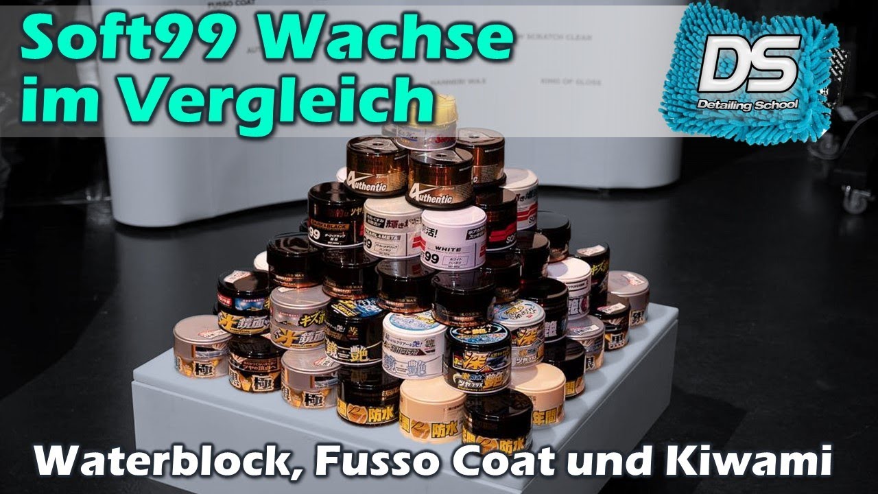 Soft99 Wachs-Vergleich: Fusso Coat vs. Kiwami vs. Water Block Supersplash vs. Gloss Type