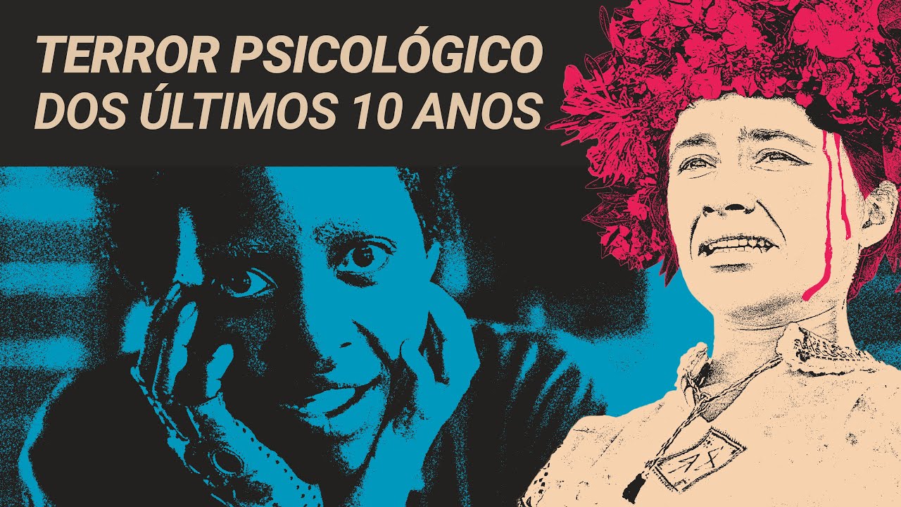 30 FILMES DE TERROR PSICOLÓGICOS essenciais dos últimos 10 anos