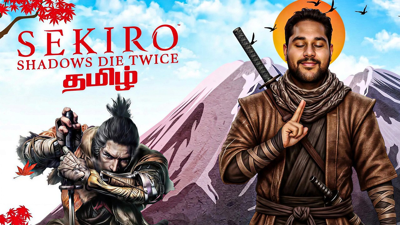 🛑SEKIRO: SHADOWS DIE TWICE தமிழ் | SHURA ENDING | FULL LIVE GAMEPLAY #sekiro