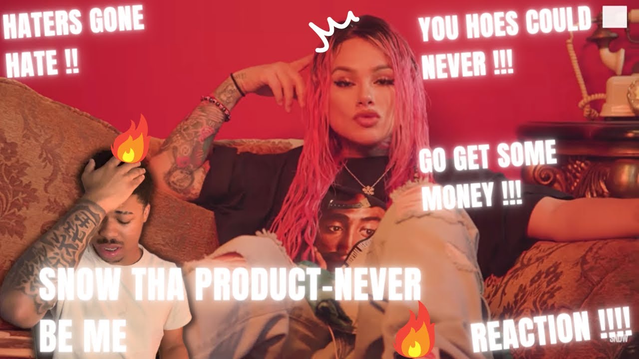 FIRST TIME LISTENING TO SNOW THA PRODUCT-NEVER BE ME (REACTION) #reaction #snowthaproduct #hiphop