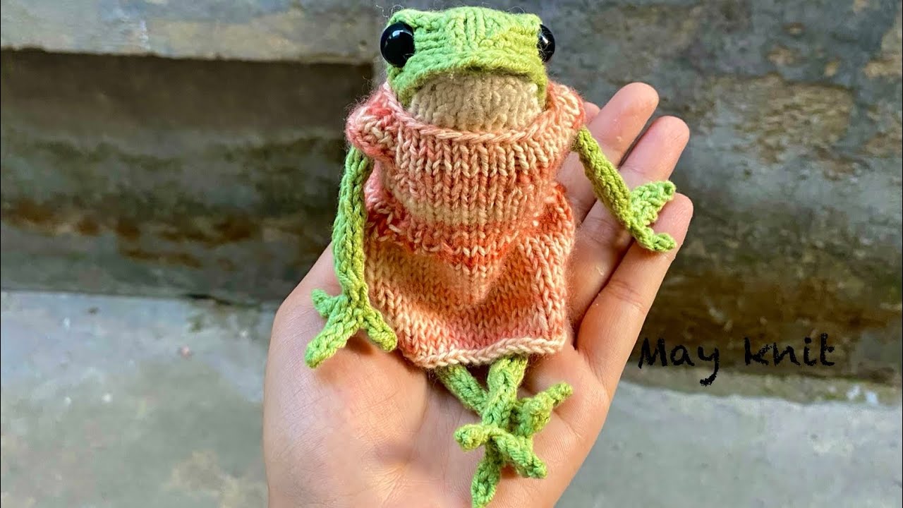[May_16_Knitting] Hướng dẫn đan Ếch xanh dễ thương (Phần cuối)- How to knit a frog (End)