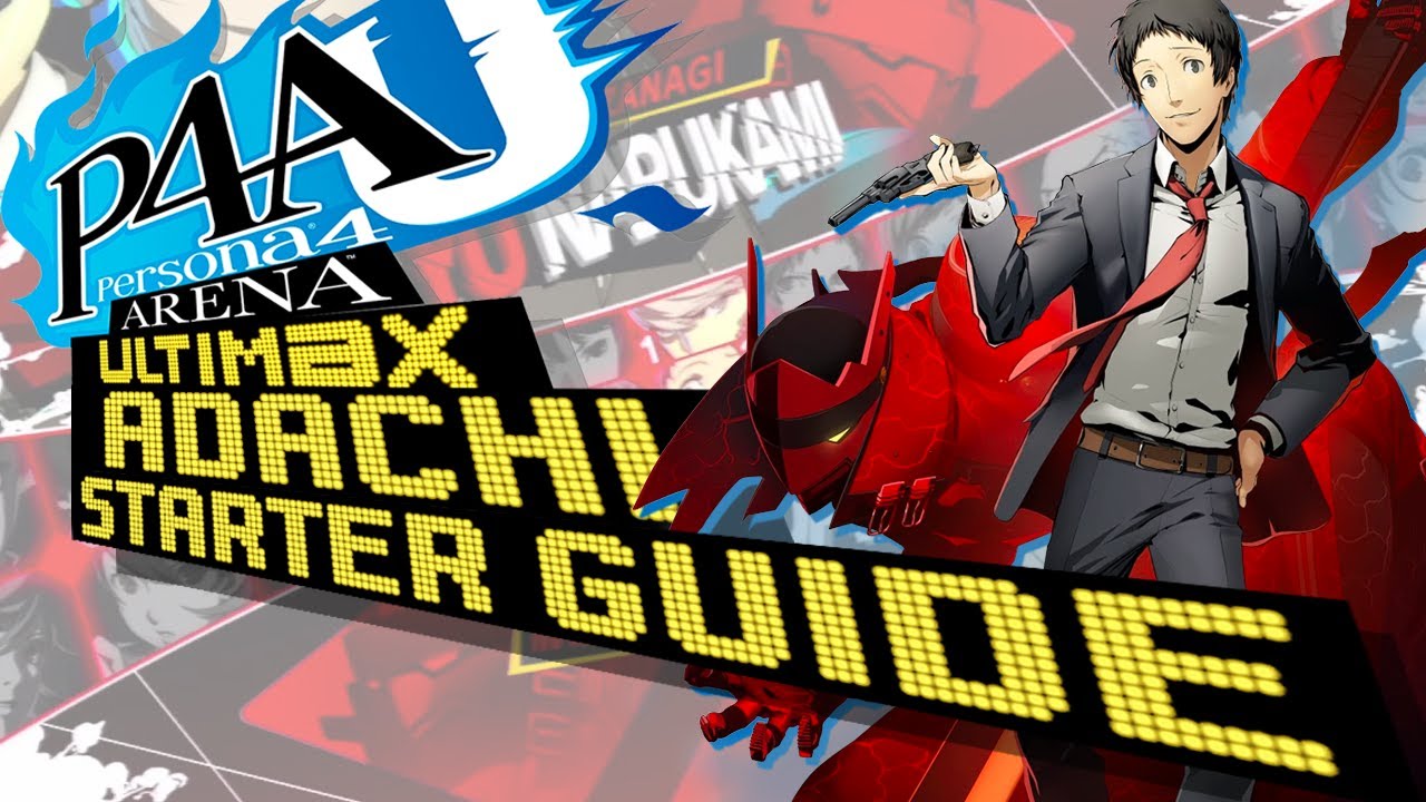 P4AU Adachi Starter Guide