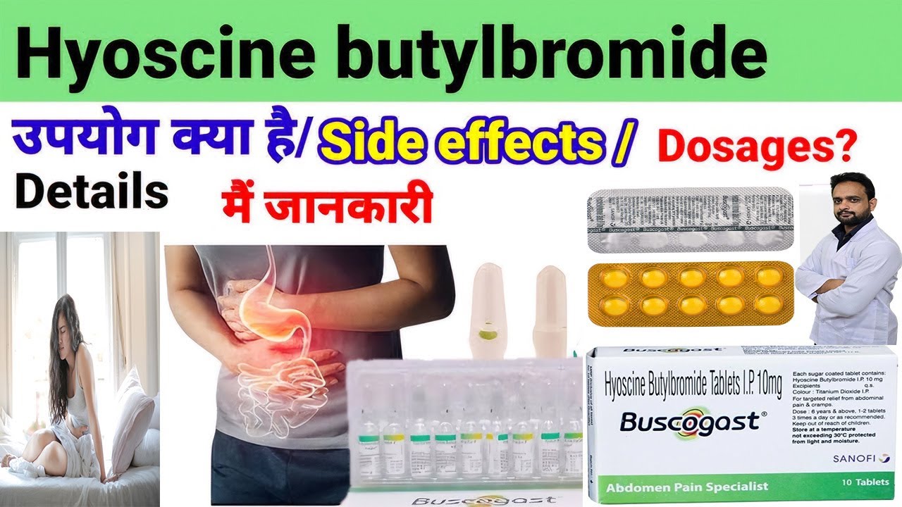 Hyoscine butylbromide | Buscogast  | Antispasmodic Medicine | Abdomen Pain, Cramps & Spasms