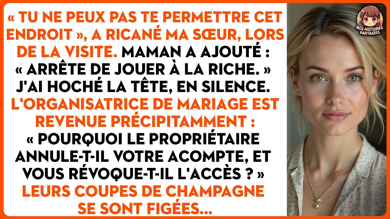 « Tu ne peux pas te permettre cet endroit », a ricané ma sœur, lors de la visite... et maintenant...