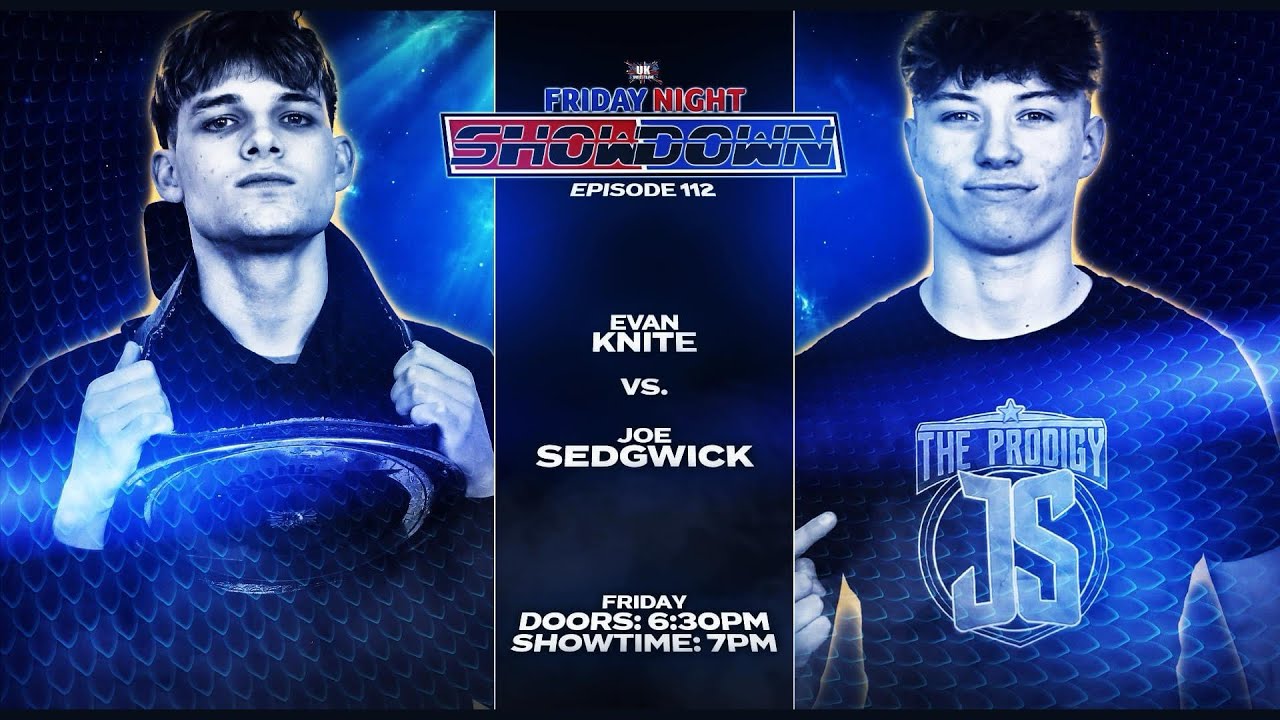 Evan Knite Vs Joe Sedgwick. Friday Night Showdown Episode 112