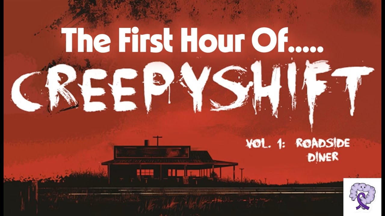 The First Hour Of - Creepyshift