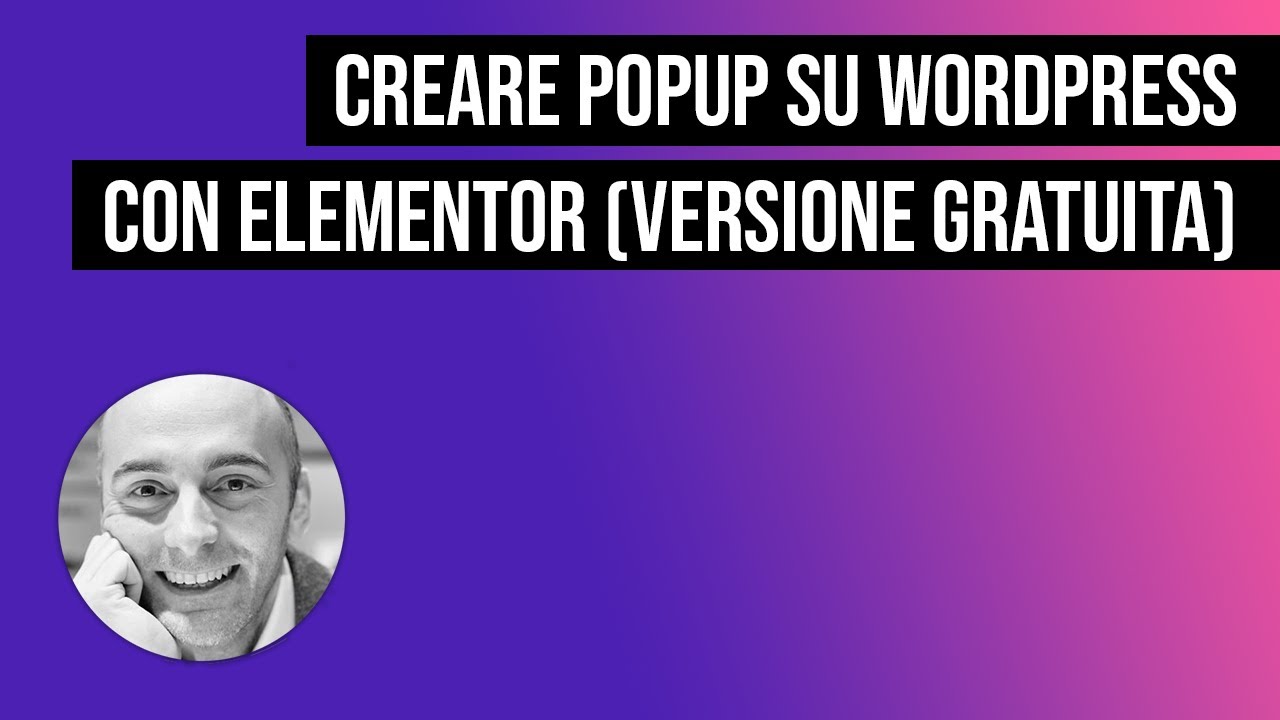 Creare popup su WordPress con la versione gratuita di Elementor