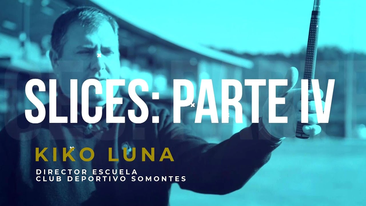 Cómo corregir el slice: Parte IV por Kiko Luna. Error en el Plano del Swing