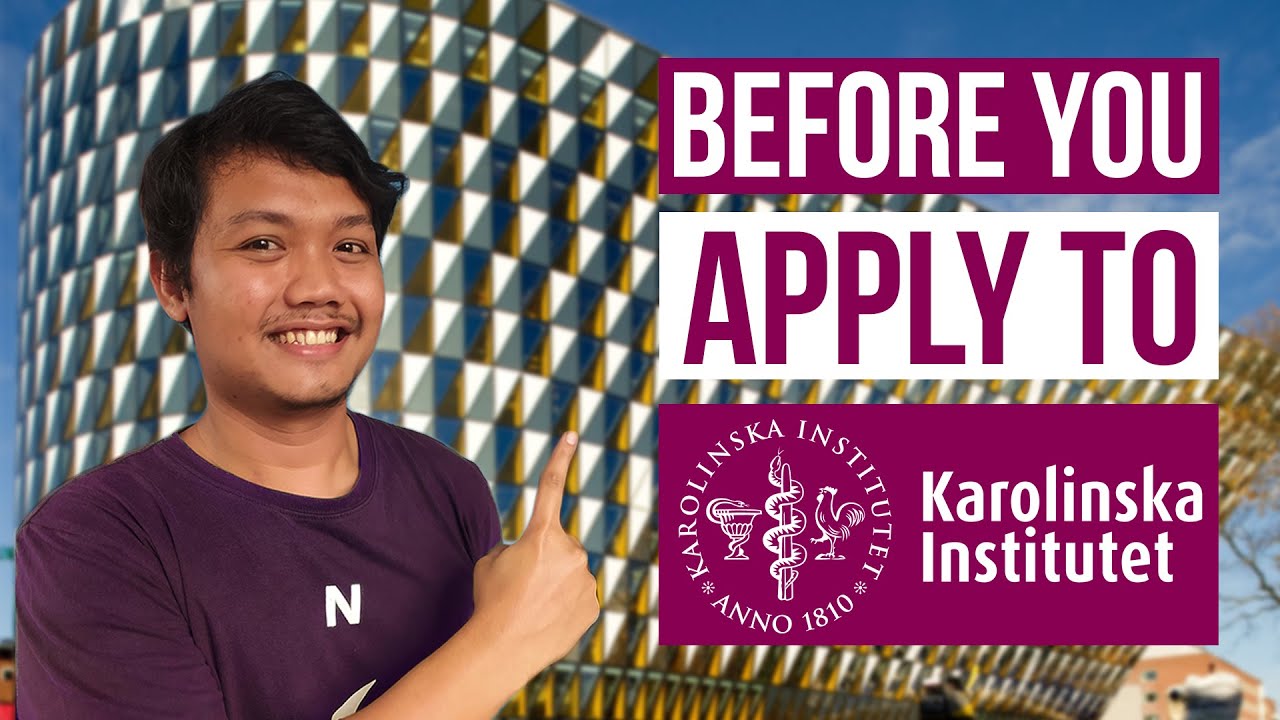 Before you apply to Karolinska Institutet