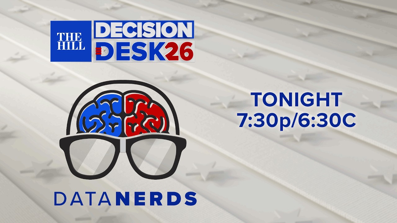 Happening Now: The Hill Presents Primary Night Coverage With Election Data Experts DDHQ