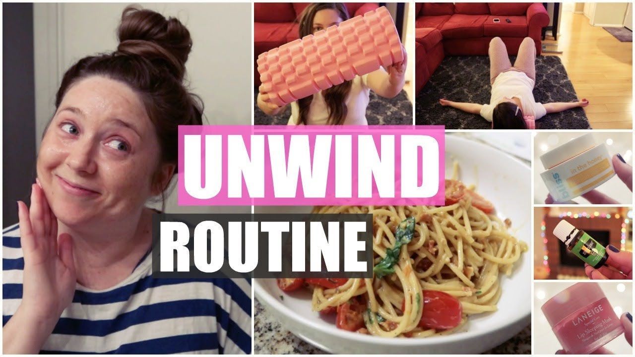 Unwind Routine! Relaxing & Getting Ready For Bed | November 2019