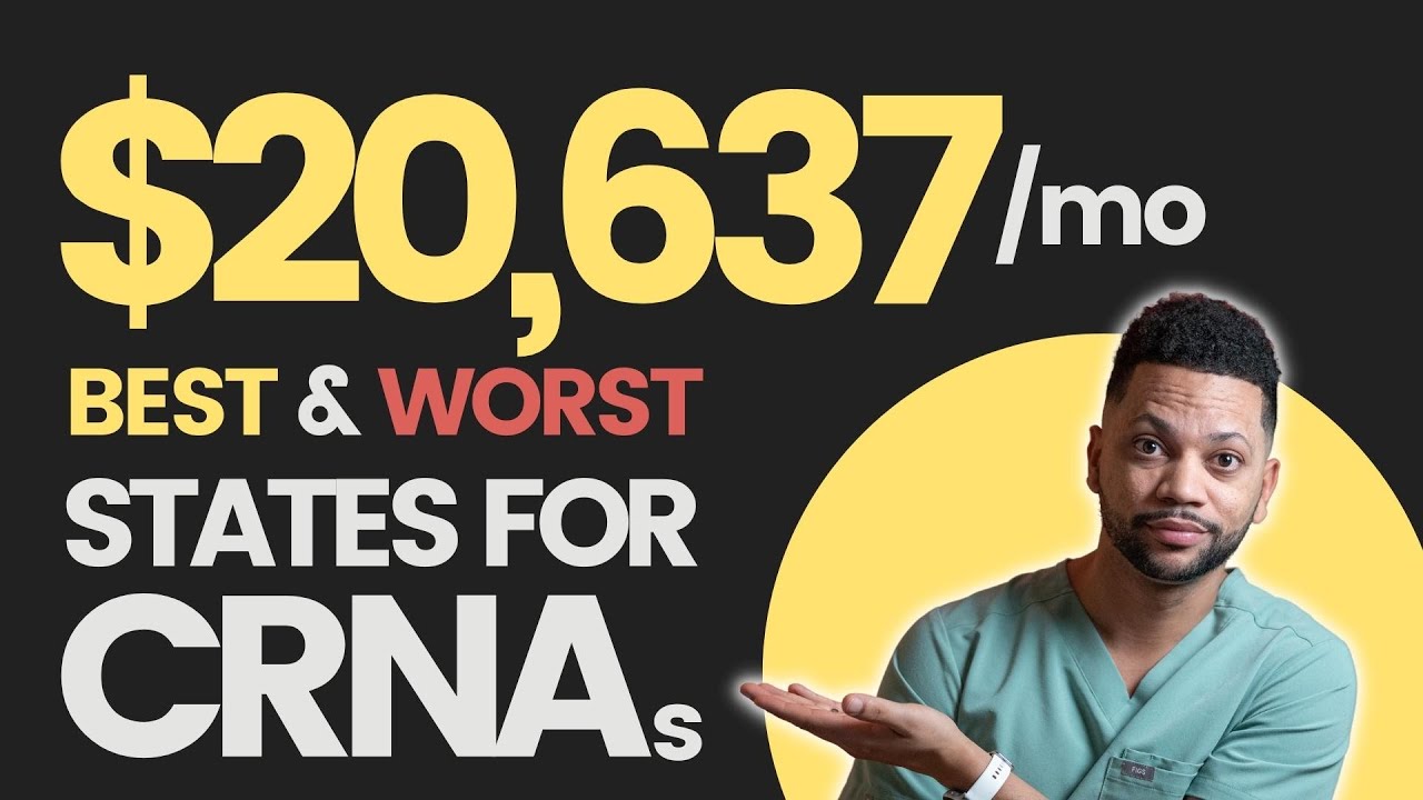 Which states pay CRNAs the most (and least) with cost of living adjustment | Nurses To Riches