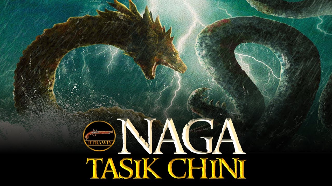 007 NAGA TASIK CHINI