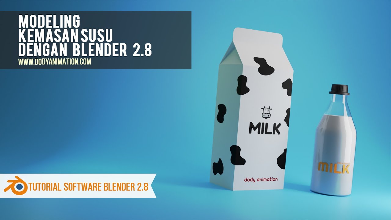 Tutorial modeling kemasan susu dengan blender 2.8
