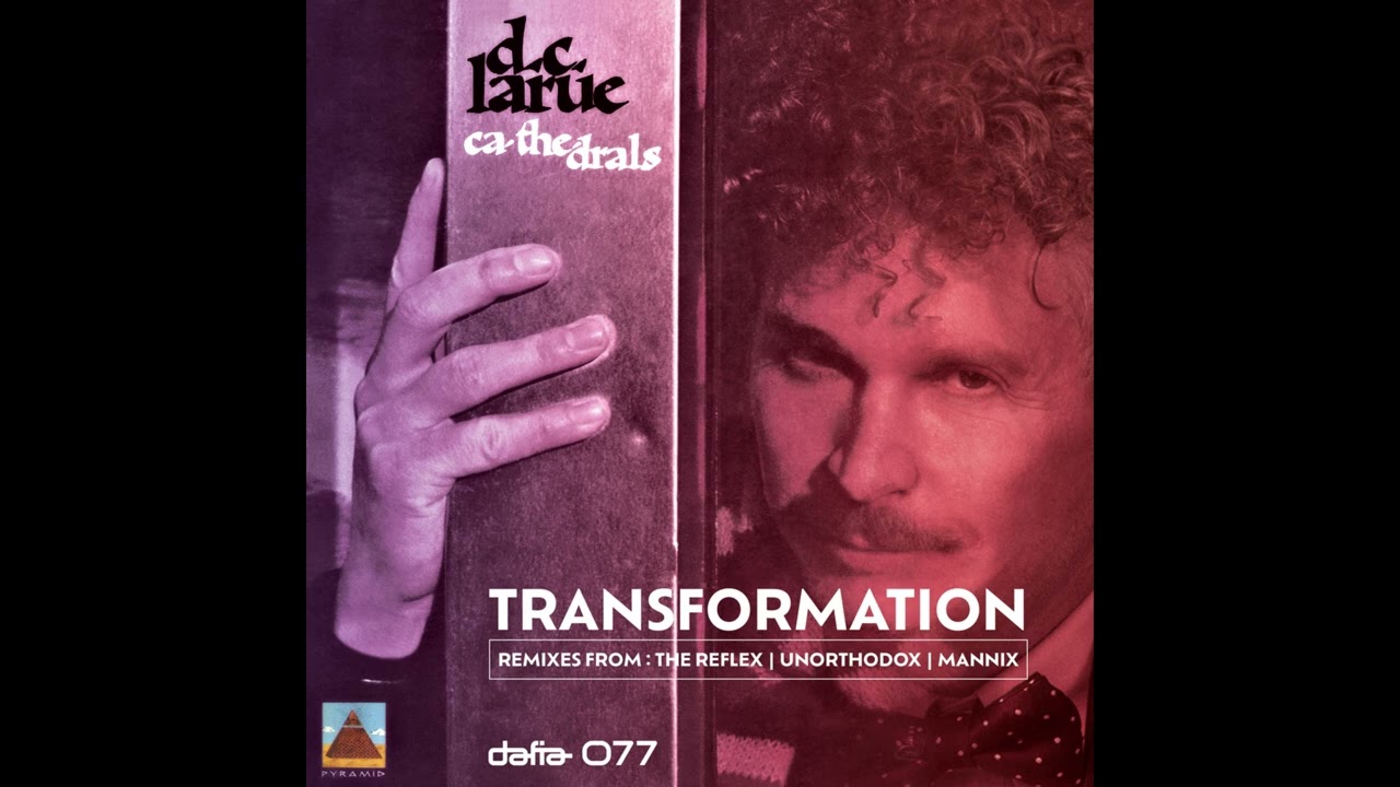 D.C. LaRue - Cathedrals (The Unorthodox Remix)