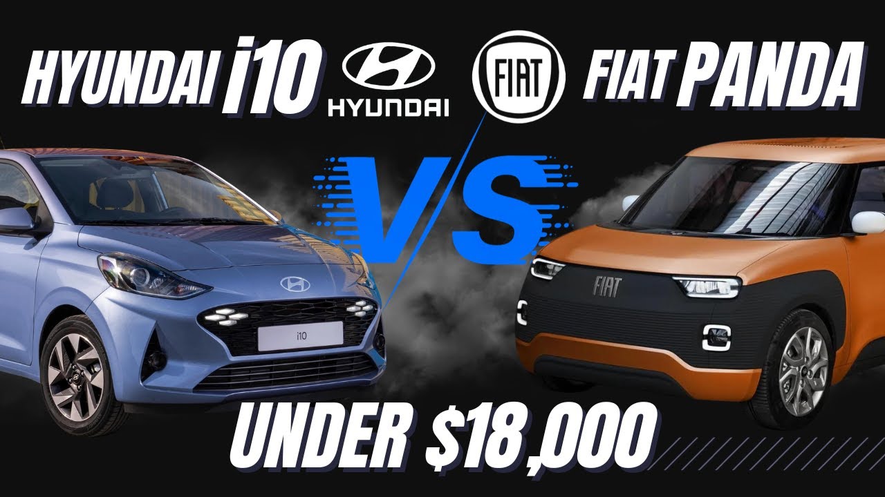 Hyundai i10 Fiat vs Fiat Panda 2023 - THE BEST CAR UNDER $18,000😱 #Hyundai vs #Fiat #car