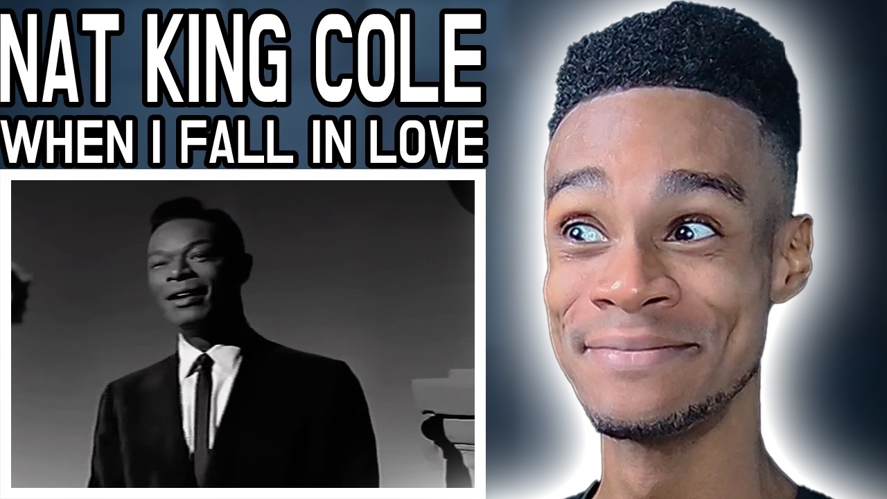 Nat King Cole - When I Fall In Love  | FIRST TIME REACTION