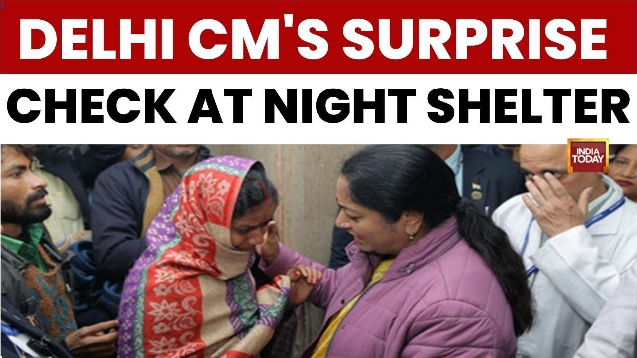 Delhi CM Rekha Gupta Conducts Surprise Night Inspection At Kashmiri Gate Shelter