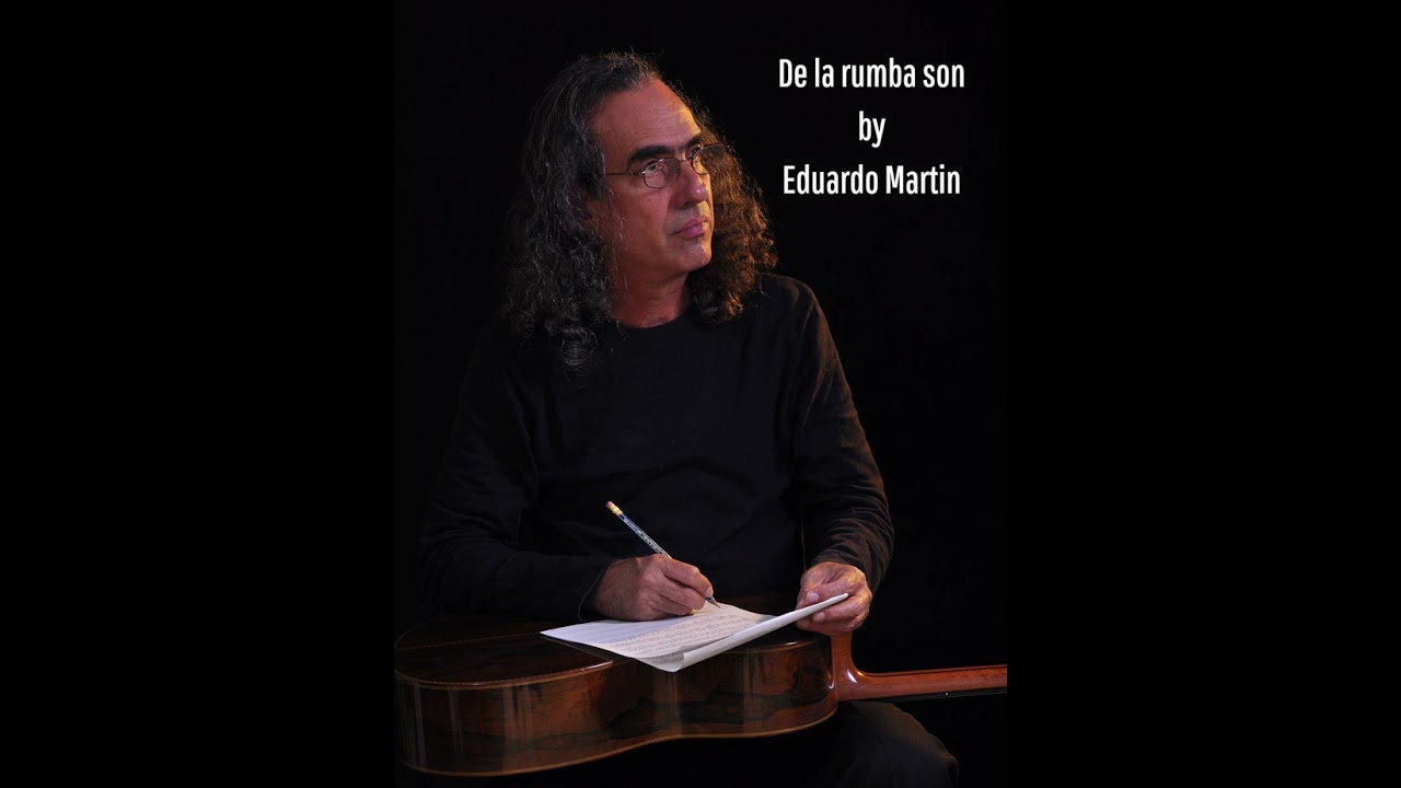 De la Rumba Son by Eduardo Martin