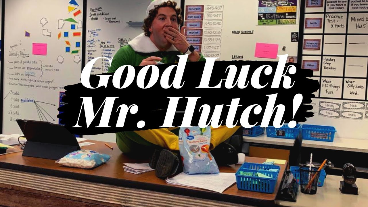 Good Luck Mr. Hutch!!!