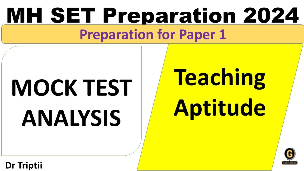 Mock Test 1 Analysis- Teaching Aptitude - MH SET Preparation 2024- Session 8