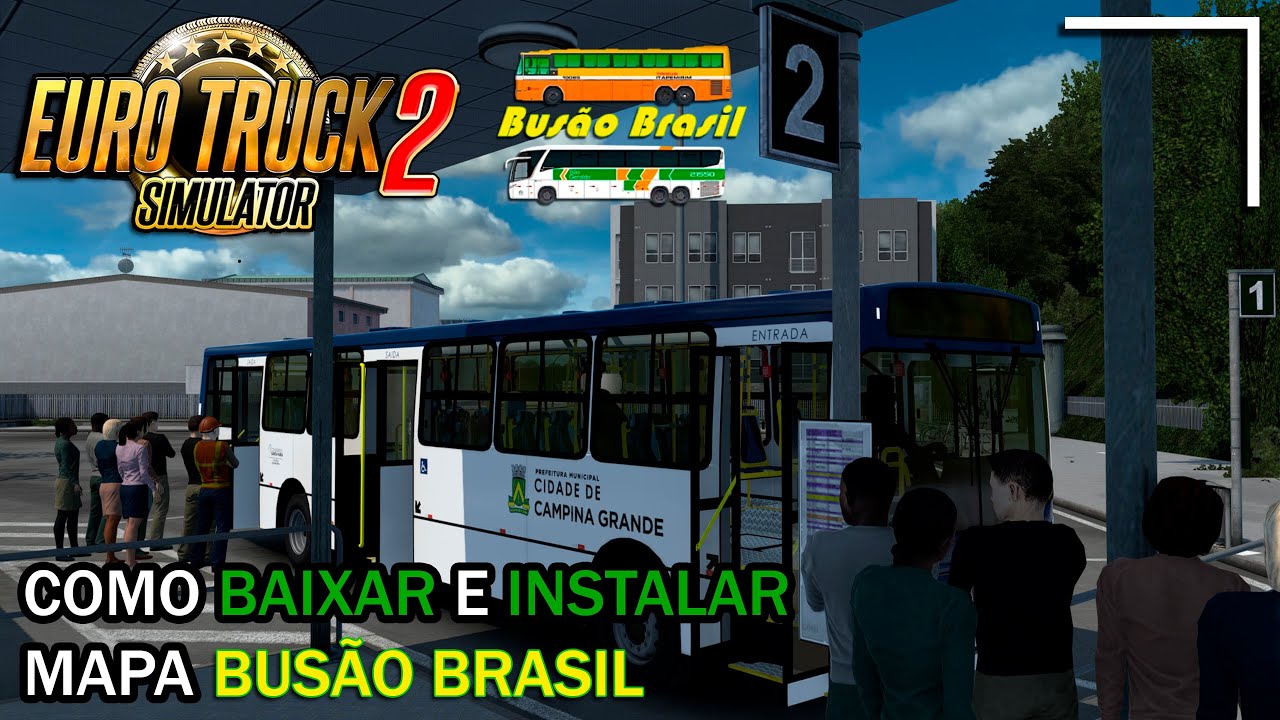 COMO BAIXAR E NSTALAR O MAPA BUSÃO BRASIL (EURO TRUCK SIMULATOR 2)