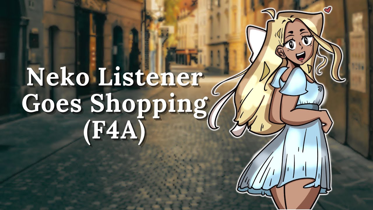 Neko Listener Goes Shopping (F4A) (ASMR Roleplay) featuring ​@sakuraaudio