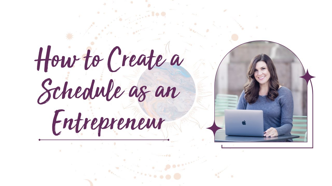 How to Create a Schedule as an Entrepreneur || Entrepreneurial Scheduling Tips 🌟|| Bryn Brown