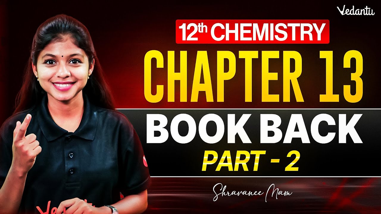 12th Chemistry | Chapter 13 Book Back Part 2 | State Board | Shravanee Ma'am