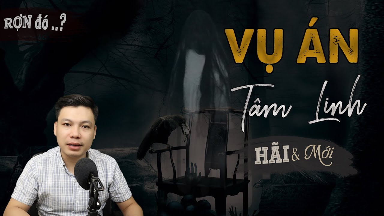 Vụ &Aacute;n T&acirc;m Linh - Truyện ma Mới C&oacute; Thật MC Đ&igrave;nh Soạn Kể Lạnh V&agrave; Rợn