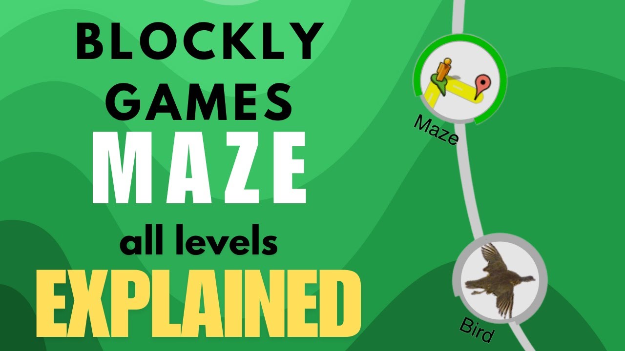 Научитесь программировать с Blockly Games! Лабиринт: объяснение всех уровней.