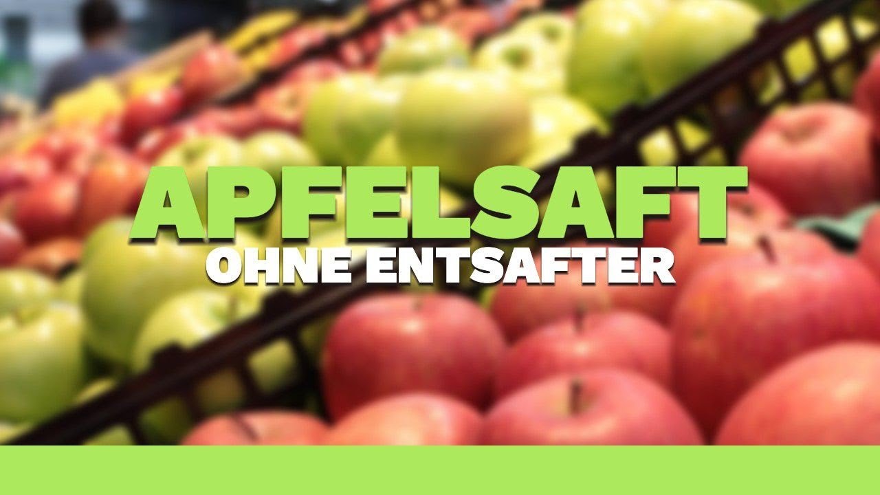 SELBSTGEMACHTER APFELSAFT OHNE ENTSAFTER