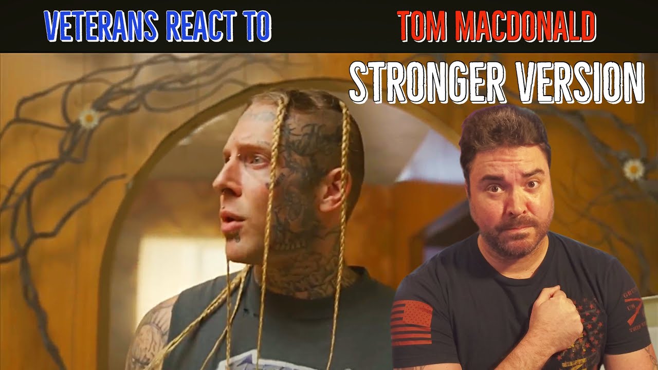 Veterans React To “Stronger Version” Tom MacDonald | Vets Talkin Tunes