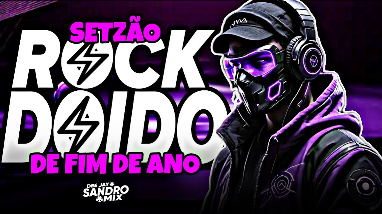 SET ROCK DOIDO 2026 ESPECIAL DE FIM DE ANO 2026 DEZEMBRO [DJ SANDRO MIX]