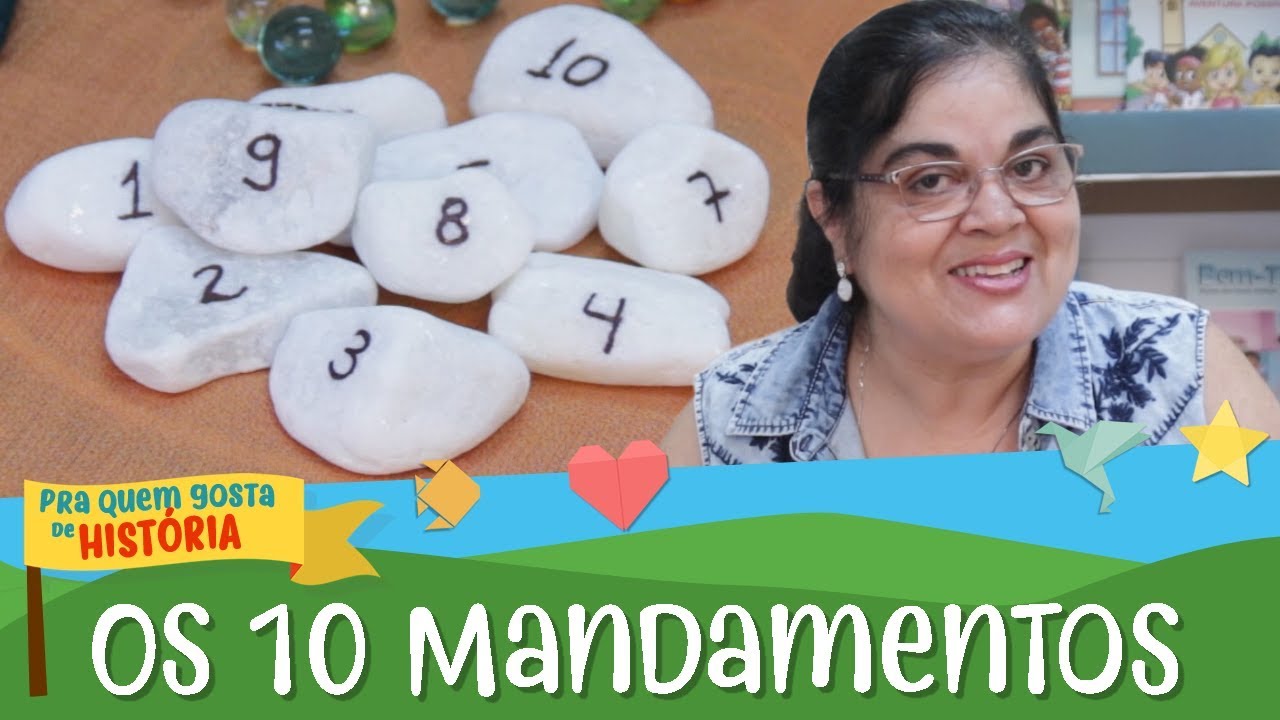 Os 10 mandamentos | Pra quem gosta de História