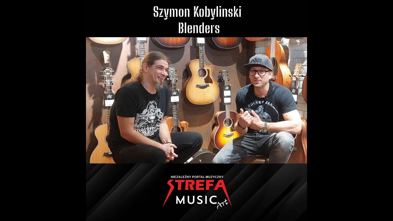 Wywiad z Szymonem Kobylińskim z Blenders