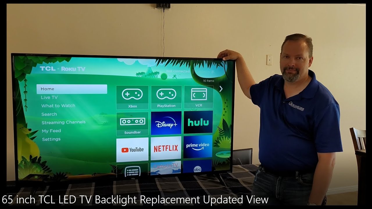 65 inch TCL LED TV Backlight Replacement Updated View