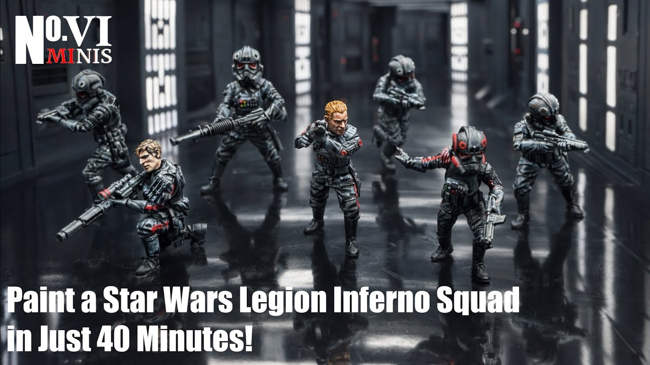 How to Paint Up an Star Wars Legion ￼Inferno Squad in just 40 minutes! ￼