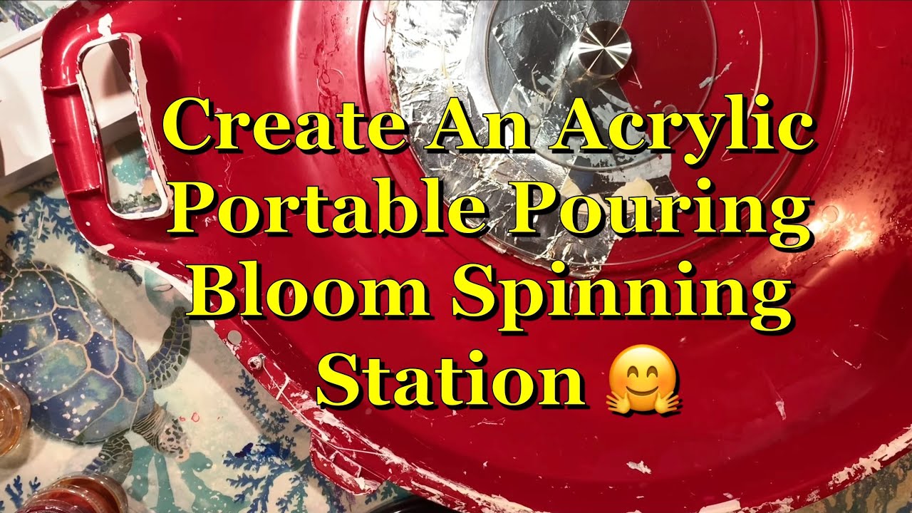 How To #Create a Acrylic Pouring Bloom Spinner Station￼