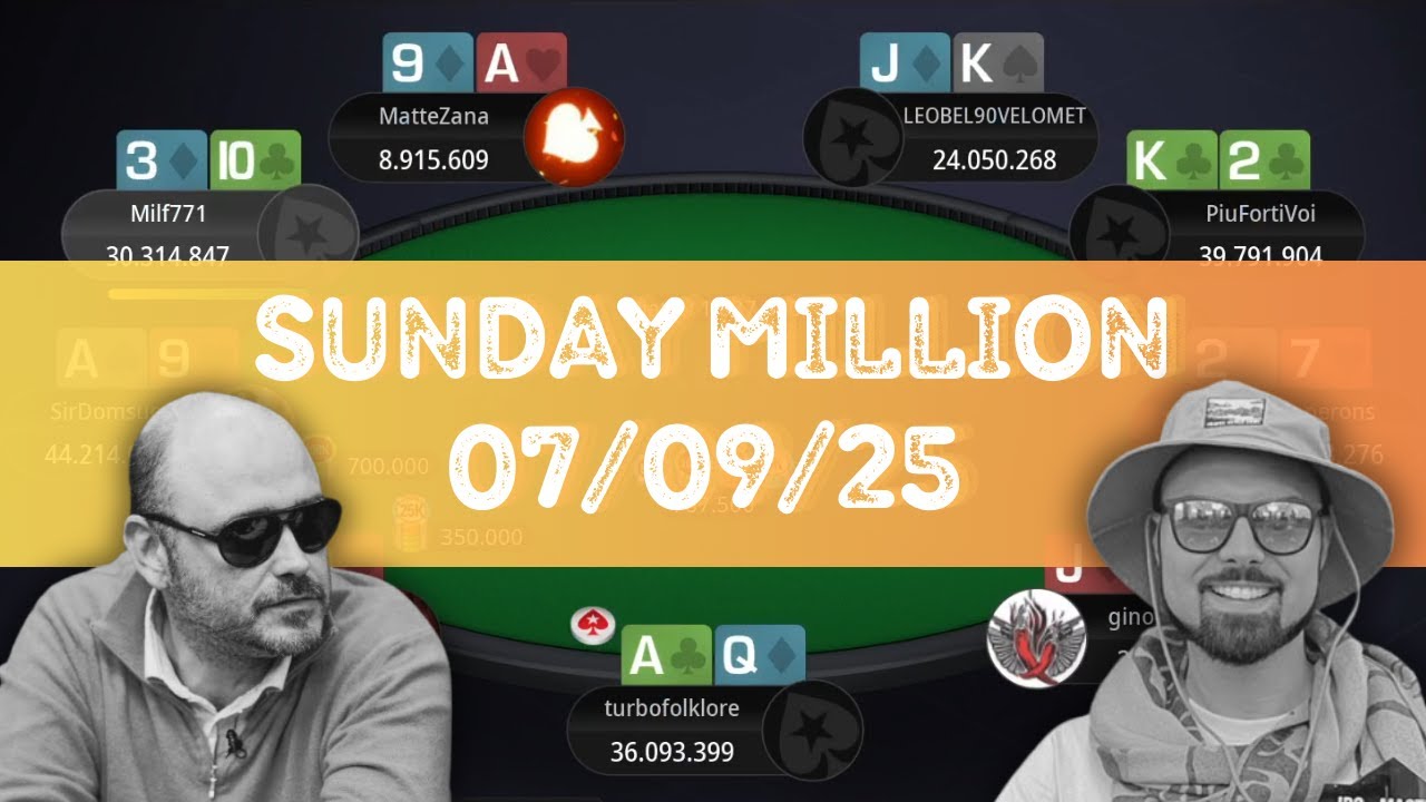 🇮🇹 €250 Sunday Million 07/09/25 turbofolklore | LEOBEL90VELOMET | mr.perons - Final Table Replay