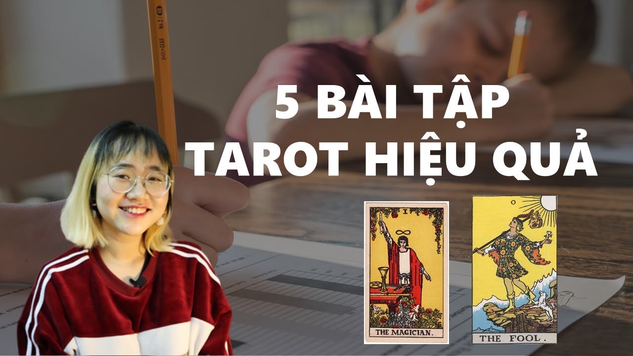 5 BÀI TẬP THỰC HÀNH TAROT SIÊU HIỆU QUẢ | Nhi hay đi