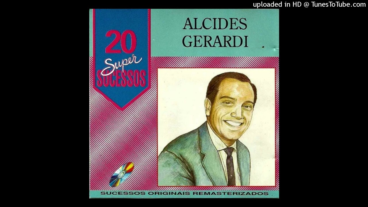 Alcides Gerardi Enquanto O Tempo Passa
