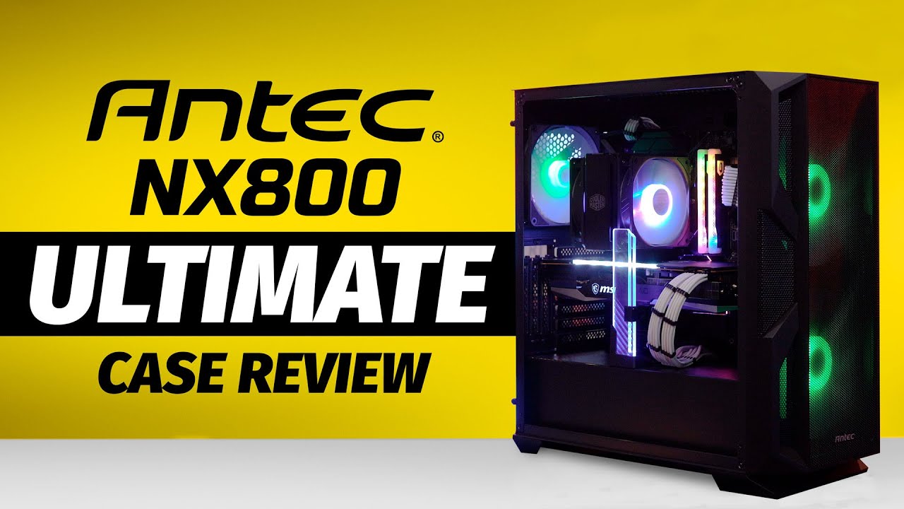 Well the Antec NX800... It's got big fans, that's something. Does it help with Thermals?