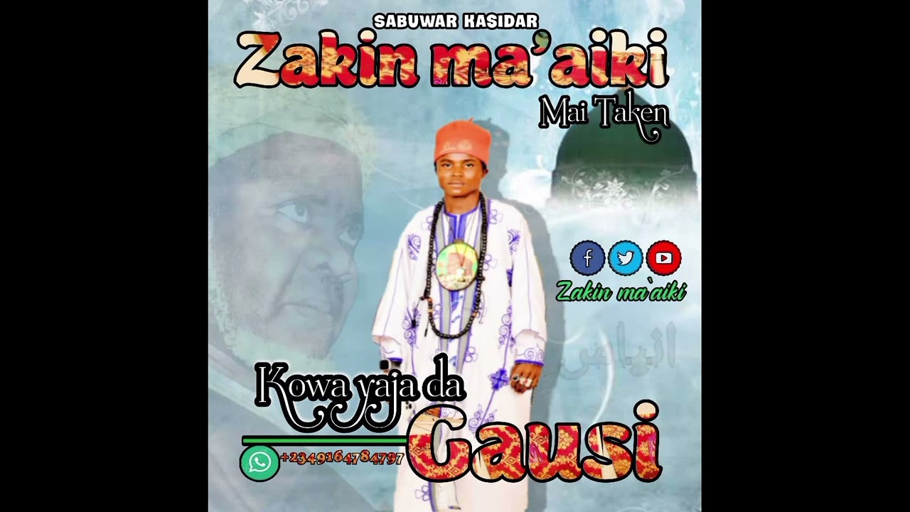 (KOWA YAJA DA GAUSI) ZAZZAFAR KASIDAR ZAKIN MA AIKI RK 2024
