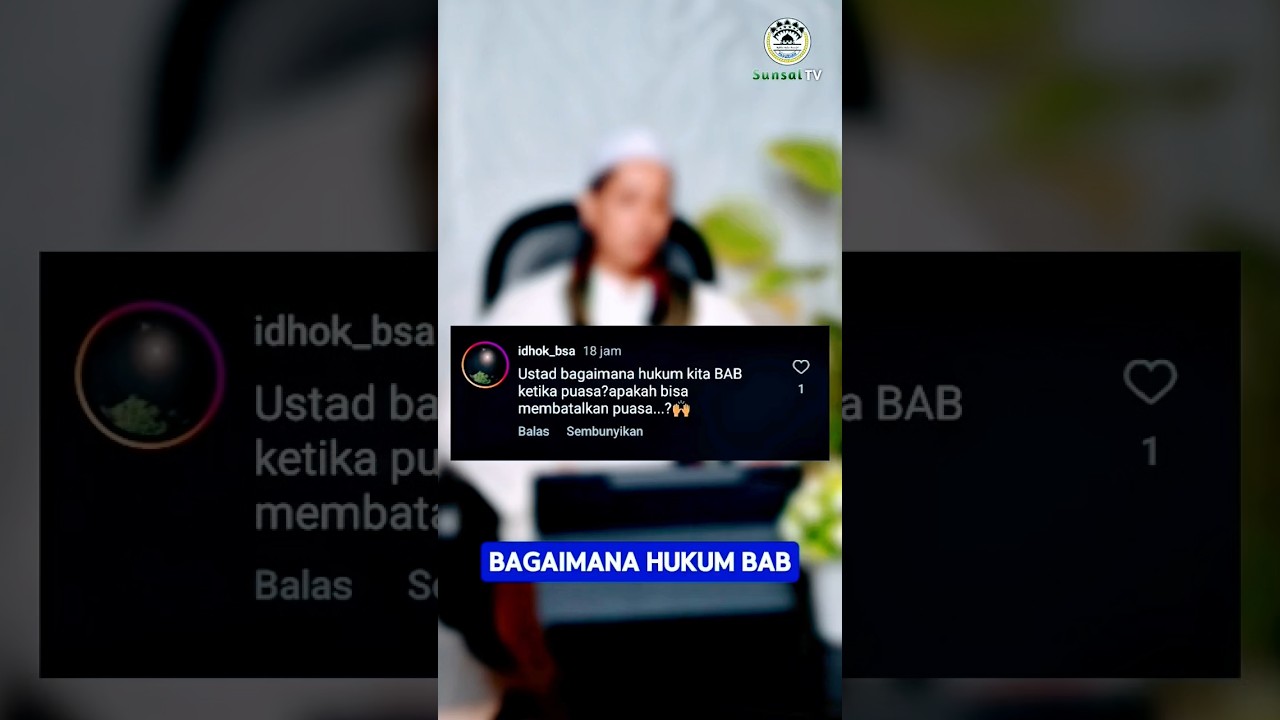 Apakah Boleh BAB Ketika Puasa ? | Habib Ahmad Al Haddad