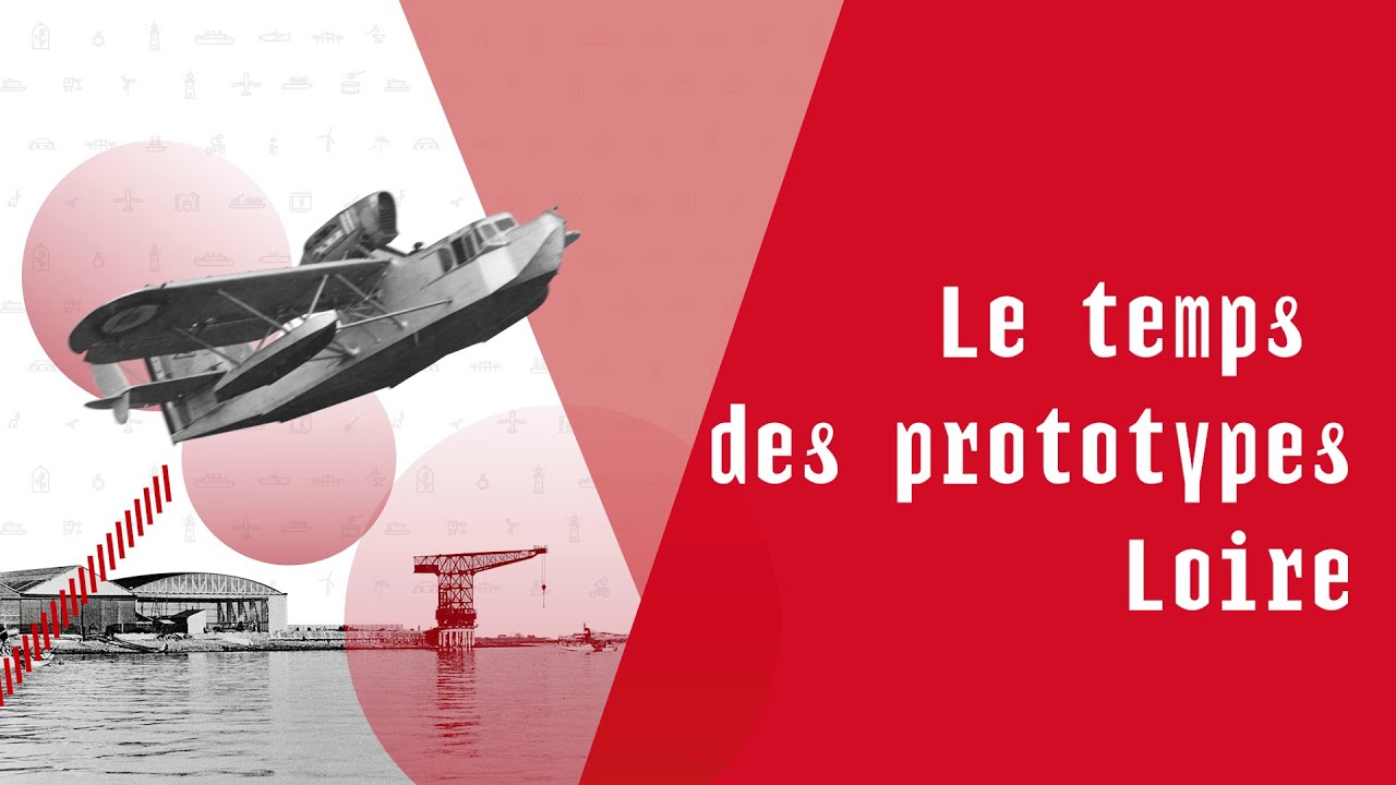 Le temps des prototypes d'hydravions Loire