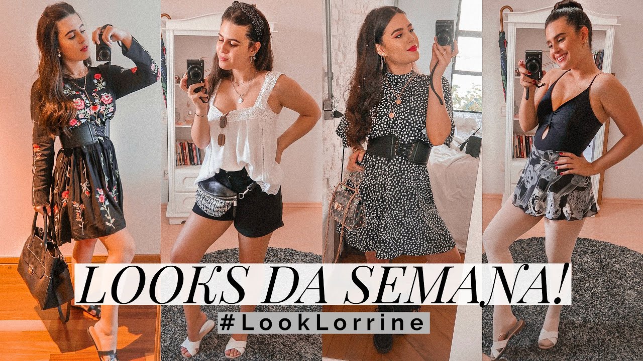UMA SEMANA DE LOOKS REAIS! 😍👗 | Lorrine Mondin
